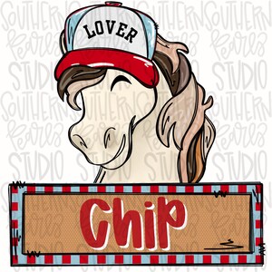 May include: A digital illustration of a horse wearing a white and light blue trucker hat with the word LOVER printed in black on the front. The horse has a red brim on the hat and a rectangular sign below it with the name Chip in red letters.