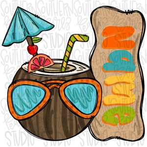 May include: A brown coconut with sunglasses, a blue and white umbrella, a slice of orange, and a straw sticking out of the top. The coconut is sitting in front of a sign that says "Summer".