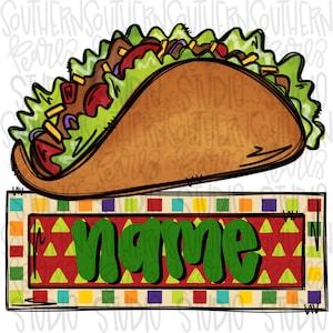 Op de afbeelding: Een cartoon illustratie van een taco met sla, tomaten en andere ingrediënten. Onder de taco staat een rechthoekig bord met het woord "name" in groene letters, tegen een kleurrijk geometrisch patroon.