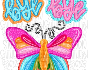 Bye bye butterfly png, bright png, preppy png, girly png, mom png, spring png, trendy png, whimsy png, Womens png, Kids png, later gator png