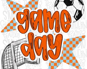 Game Day soccer | orange and light blue | Go Team | PNG | Sublimation | Design Download