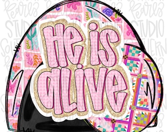 He is Alive | empty tomb | Easter | Sublimation Design | Digital Download | Women’s, Kids Shirt PNG