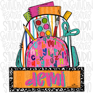 May include: A colorful illustration of a backpack filled with school supplies including a yellow pencil, a watercolor paint set, a paintbrush, and teal scissors. The backpack features a pink pocket with multicolored letters and a name tag reading demi.