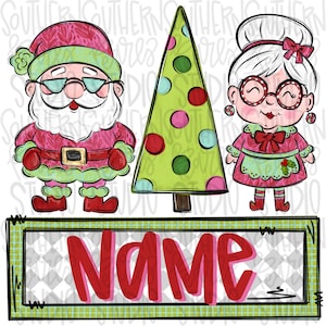 May include: A festive Christmas graphic with Santa Claus, Mrs. Claus, and a decorated Christmas tree. Santa is in a pink suit with green trim, and Mrs. Claus wears a pink dress. A rectangular sign with the word "NAME" in red is at the bottom.