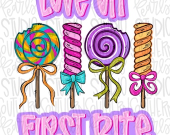 May include: A digital illustration featuring the text LOVE AT FIRST BITE in pink with purple outlines. Below the text are four lollipops: a multi-colored swirl, a pink striped stick, a purple swirl, and an orange striped stick, each with a bow.
