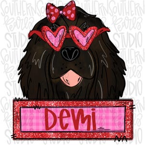 May include: A black dog with a red bow and heart-shaped sunglasses, holding a red glitter sign with the name "Demi" in white letters.