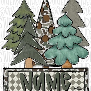 May include: A graphic illustration featuring four stylized evergreen trees with varied textures, including solid green, dark gray, camouflage, and teal. Below the trees is a rectangular sign with a checkered pattern and the word NAME in black.