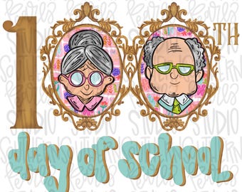 May include: A graphic design featuring the number 100 and the text 100th day of school in light blue. Two ornate gold frames contain illustrations of an elderly person with gray hair and pink glasses, and an elderly person with green glasses.