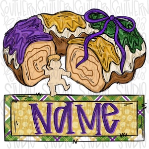 May include: A digital illustration of a king cake with purple, gold, and green icing, topped with a purple bow and a small plastic baby figurine. Below the cake is a rectangular sign with a yellow patterned background and the word NAME in purple.