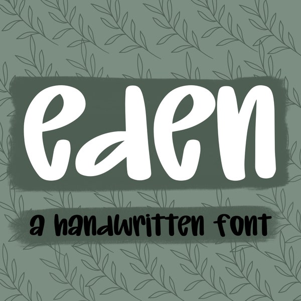 Eden Font, handwritten font, procreate font, cricut font, silhouette font, script font, cute font