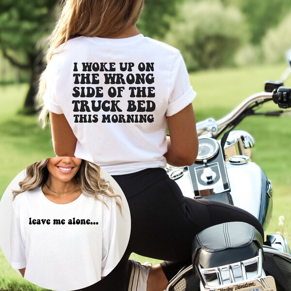 The Wrong Side of the Truck Bed Etsy