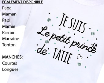 Le petit prince personnalisé, bébé cadeau, body nouveau-né, garçon, Papa/Maman/Papy/Mamie/Tata/Tonton/Parrain/Marraine, tenue bébé naissance