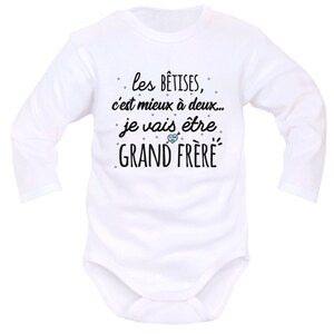 Body grande sœur, body grand frère, drôle, rigolo, message, annoncer une seconde grossesse, personnalisé, futur grand frère grande sœur image 6