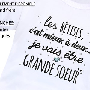 Body grande sœur, body grand frère, drôle, rigolo, message, annoncer une seconde grossesse, personnalisé, futur grand frère grande sœur image 1