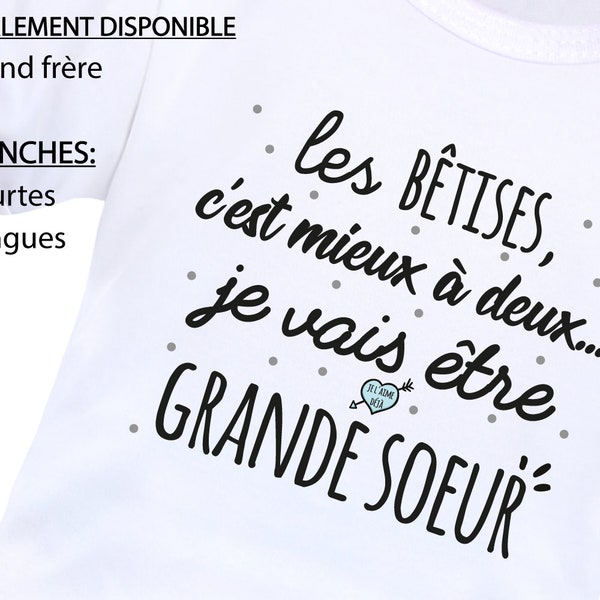 Body grande sœur, body grand frère, drôle, rigolo, message, annoncer une seconde grossesse, personnalisé, futur grand frère grande sœur