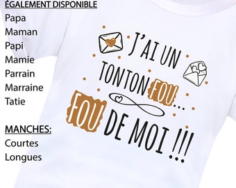 Body bébé coton humour « J’ai un.e … fou/folle de moi ! », message pour Papa/Maman/Tonton/Tata/Papi/Mamie/Parrain/Marraine, cadeau