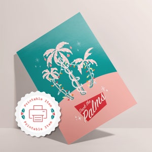 Deck the Palms, Feiertags Karte, Sofort Download, Palme Weihnachtskarte, Retro Strand, Florida Weihnachtskarte