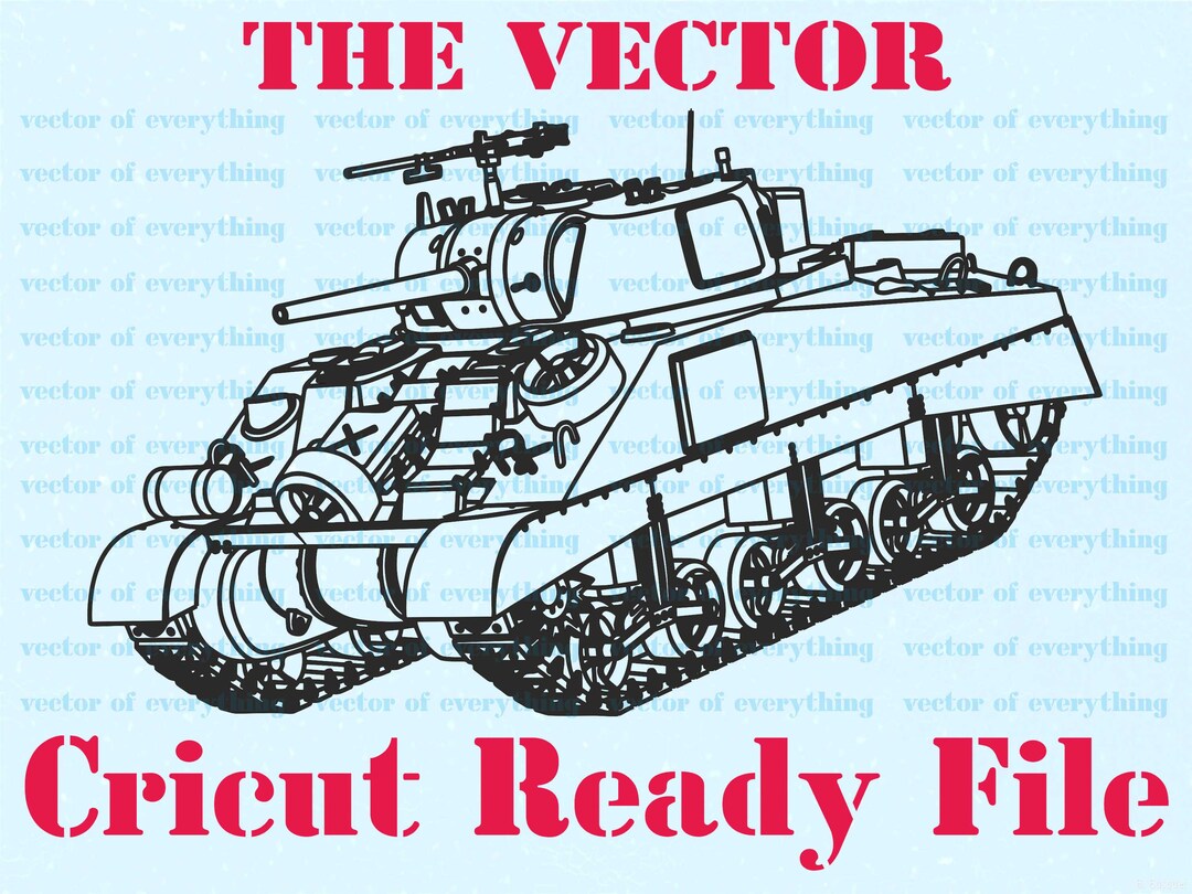 M4a2 Sherman Tank SVG, Vector Cut File, Cricut, Silhouette, Laser Cnc
