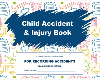 Libro de incidencias de accidentes infantiles para niñeras o guarderías, formato PDF
