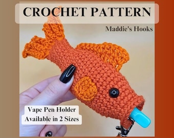 Goldfish Vape Pen Holder Crochet Pattern – Amigurumi Fish Pocket (US Terms)