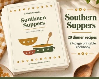 Southern Dinner Cookbook PDF: 20 Recipes, Printable Southern Suppers, Vintage Kitchen Design