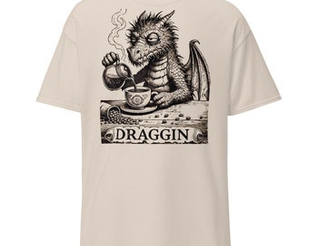 Draggin Dragon Meme Tshirt | Funny Dragon Shirt | Comfort Colors Shirt | Coffee Shirt | Fantasy Nerd Gift | DND | Dungeons & Dragons Shirt