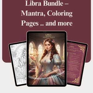 May include: Digital Libra bundle featuring a woman holding scales, coloring pages, and a mantra. The main image shows a woman in a blue and pink dress. Text reads "Libra Bundle - Mantra, Coloring Pages .. and more."