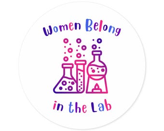 Women in Science Sticker: Lab Decor, Feminist STEM Gift