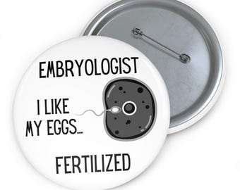 Embryology Pun Pin: IVF Sperm Egg Science Gift
