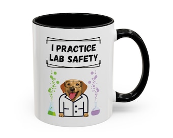 I Practice Lab Safety Science Joke Coffee Mug | Funny Chemistry Mug