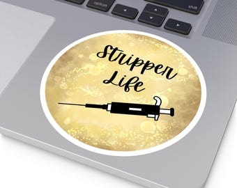 Stripper Life Lab Tech Sticker: Funny Embryologist Gift