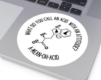 Chemistry Pun Sticker: A-Mean-Oh-Acid Science Joke