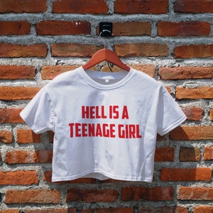 Hell Is A Teenage Girl Crop Top, Jennifers Body Movie Inspired Graphic Tee, Jennifers Body Crop Tee, Women's Crop Top, Gifts Idea