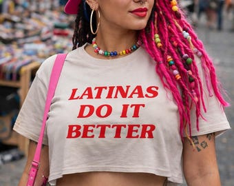 Top corto Latinas Do It Better, maglietta estetica da donna
