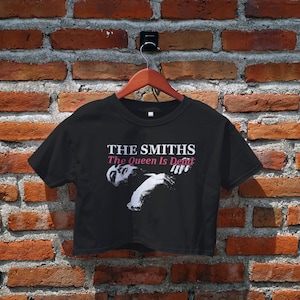 Vintage The Smiths Crop Top, The Queen Is Dead Crop Tee Shirt, Rock Band, Women&#39;s Crop Top, Y2K Tee, Gift for Fan, Gifts Idea