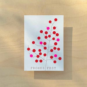 Minimalistische Weihnachtskarte „Frohes Fest“ / Neonpunkte von  Hand geklebt / moderne Weihnachtskarte mit Beerenzweig / rot, neonpink / A6