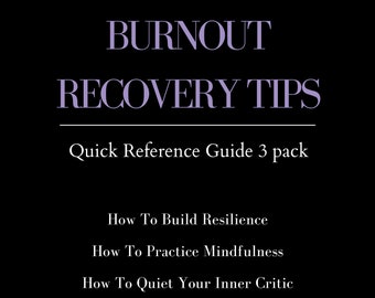 QRG - Burnout Recovery Tips: How To 3 Pack