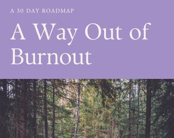 A Way Out Of Burnout eBook