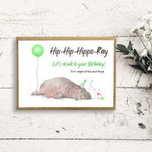 Hippo-ray - It's Your Birthday Card | Birthday Card | Funny Card | Cute card | Pun card | Adult Card | Drinking Card | Card for friend