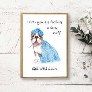 Get Well Soon card with Bulldog, funny get well soon, cute get well soon, Dog get well soon, Feel better soon, Handmade card, Cute pun card
