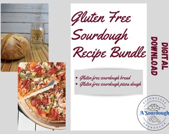 Gluten free Sourdough bread recipes, gluten free sourdough recipes, gluten free sourdough pizza recipe,  gluten free sourdough recipe bundle