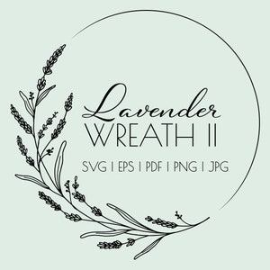 SVG Bundle | Lavender Wreath II | Hand-Drawn Greenery