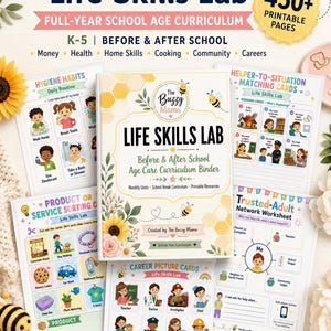 Puede incluir: Una carpeta de plan de estudios Life Skills Lab con una cubierta blanca decorada con ilustraciones de flores y abejas, rodeada de hojas de actividades imprimibles sobre higiene, tarjetas de emparejamiento, clasificación y oficios para niños.