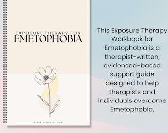 Emetophobia Workbook | Exposure Therapy, Fear of Vomit,  Mental Health Worksheets for Therapists