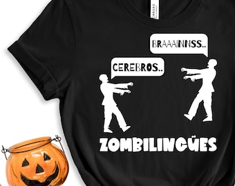 Zombies Funny TShirt Spanish Teacher Bilingual Teacher Tee Dual Language Instruction Tee Zombilingües Halloween Shirt