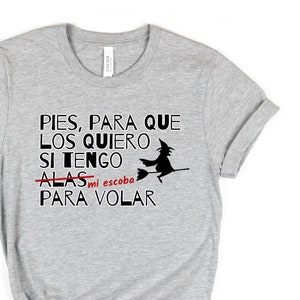 Pies para que los quiero si tengo Frida Quote Spanish Tee for Spanish Teacher Bilingual Dual Language Immersion Teacher October Witch Tee Athletic Heather