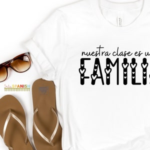 Nuestra Clase es una Familia Hearts Spanish Tee Back to School T Shirts for Spanish Teachers Dual Language Instruction Bilingual Tee image 9