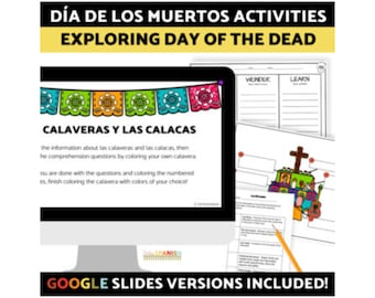 May include: A computer screen displaying a Google Slides presentation about Día de los Muertos activities. The presentation includes colorful illustrations of calaveras and calacas, and the text "CALAVERAS Y LAS CALACAS". The text "GOOGLE SLIDES VERSIONS INCLUDED!" is displayed at the bottom of the screen.
