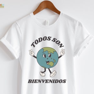 Todos son bienvenidos Retro Globe Shirt Spanish Teacher Shirt Bilingual Teacher Dual Language Instruction Teacher Tee