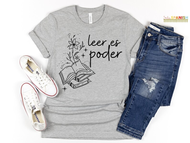 Leer es poder Spanish Teacher Bilingual Teacher Dual Language Teacher T Shirt Libros Book Tshirt Athletic Heather